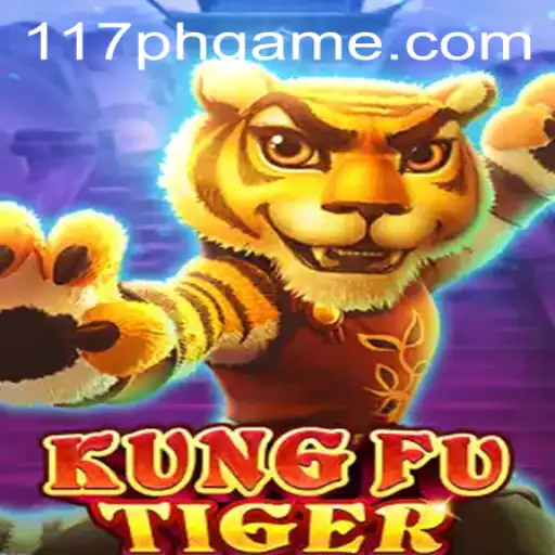 Unleashing the Power of KungFuTiger: A Comprehensive Guide to Gameplay and Strategies around the Keyword 117ph